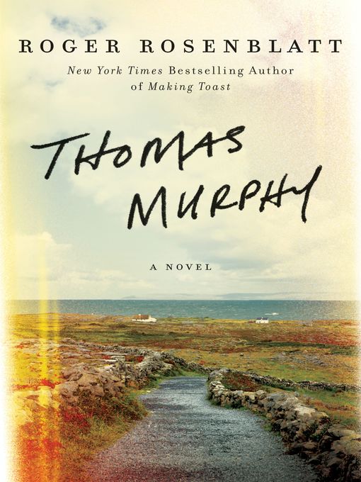Title details for Thomas Murphy by Roger Rosenblatt - Wait list